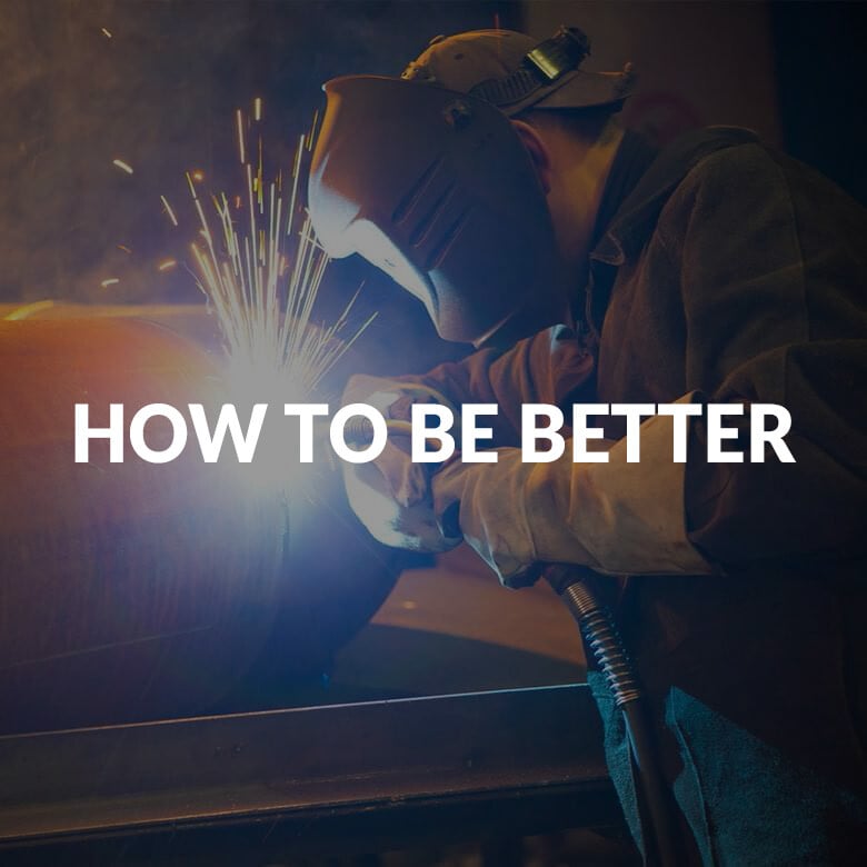 How to be Better