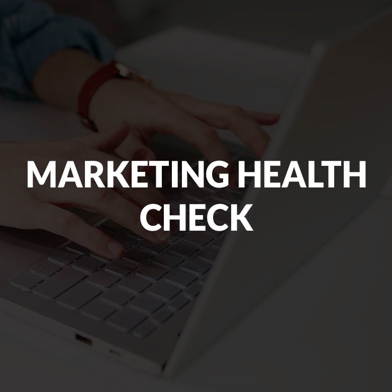 MARKETING HEALTH CHECK