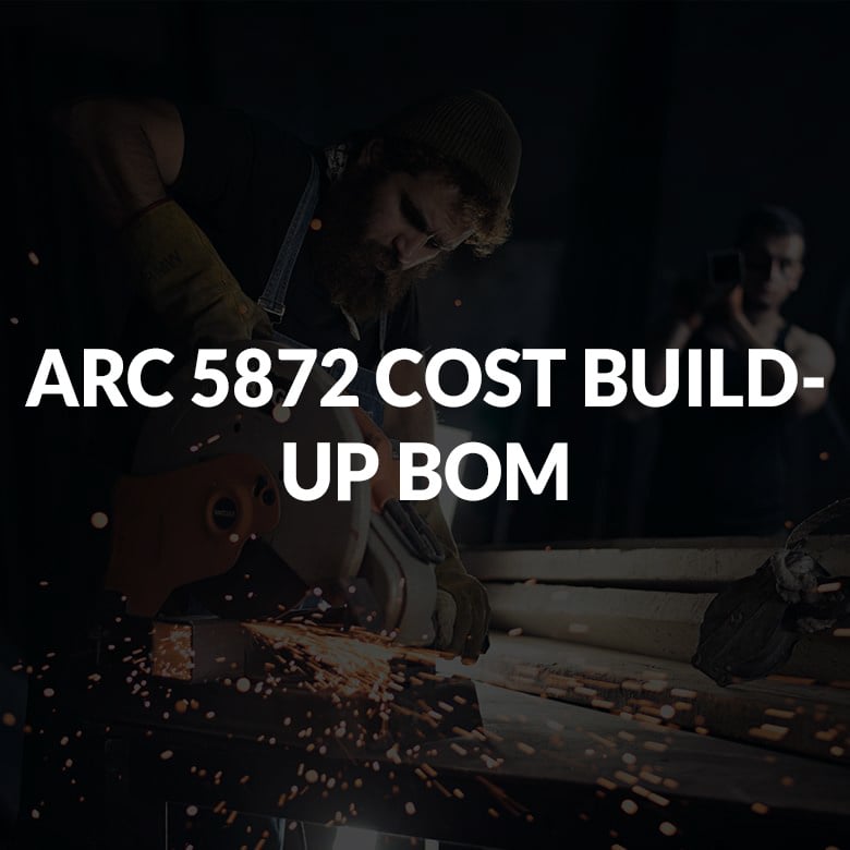 ARC 5872 COST BUILD-UP BOM