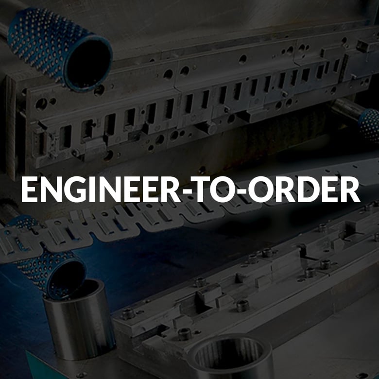 ENGINEER-TO-ORDER